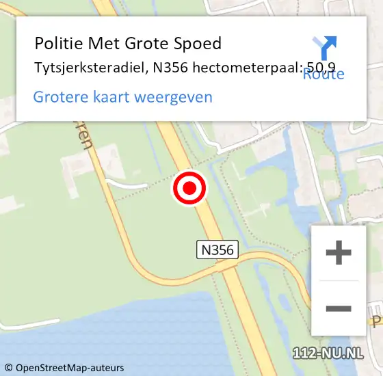 Locatie op kaart van de 112 melding: Politie Met Grote Spoed Naar Tytsjerksteradiel, N356 hectometerpaal: 50,9 op 5 september 2024 21:27