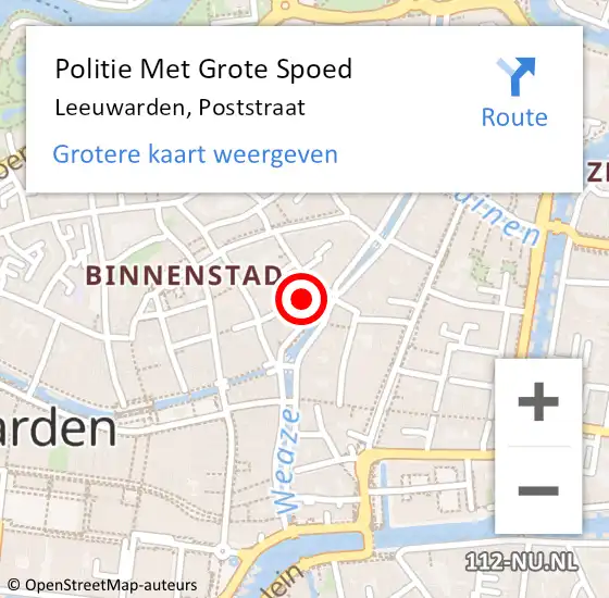 Locatie op kaart van de 112 melding: Politie Met Grote Spoed Naar Leeuwarden, Poststraat op 6 september 2024 05:07