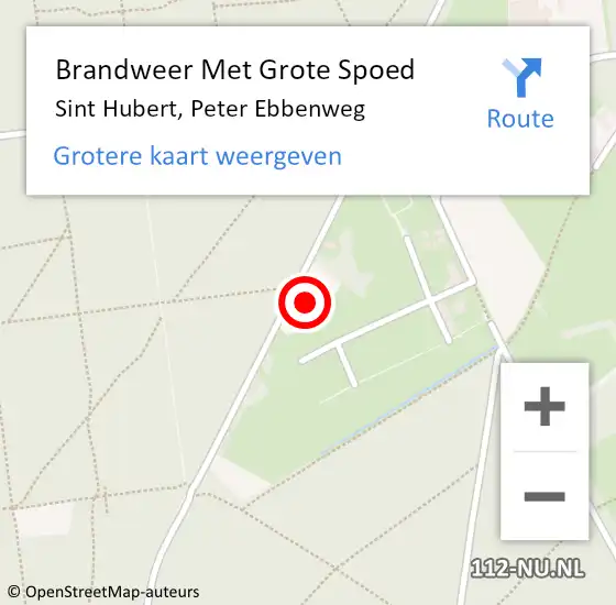 Locatie op kaart van de 112 melding: Brandweer Met Grote Spoed Naar Sint Hubert, Peter Ebbenweg op 6 september 2024 17:13