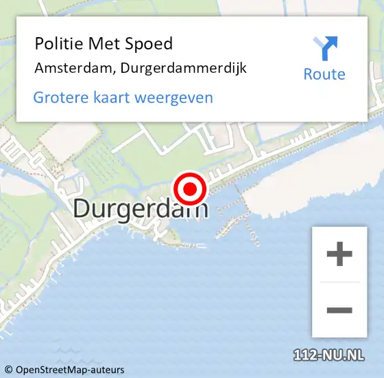 Locatie op kaart van de 112 melding: Politie Met Spoed Naar Amsterdam, Durgerdammerdijk op 6 september 2024 19:51