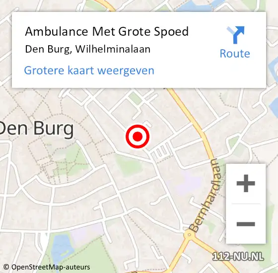 Locatie op kaart van de 112 melding: Ambulance Met Grote Spoed Naar Den Burg, Wilhelminalaan op 6 september 2024 19:56