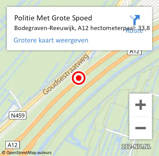 Locatie op kaart van de 112 melding: Politie Met Grote Spoed Naar Bodegraven-Reeuwijk, A12 hectometerpaal: 33,8 op 6 september 2024 21:13