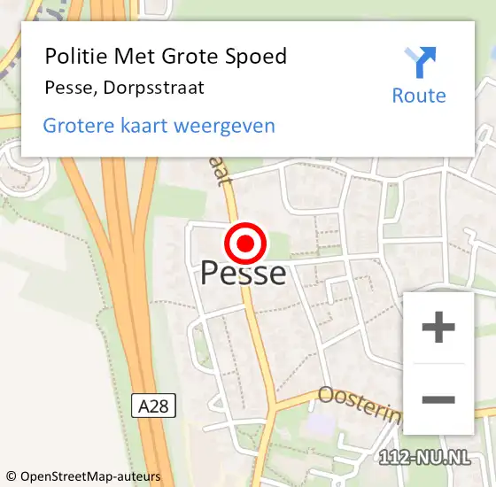 Locatie op kaart van de 112 melding: Politie Met Grote Spoed Naar Pesse, Dorpsstraat op 7 september 2024 00:51