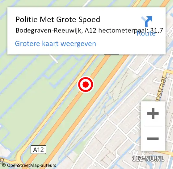 Locatie op kaart van de 112 melding: Politie Met Grote Spoed Naar Bodegraven-Reeuwijk, A12 hectometerpaal: 31,7 op 8 september 2024 20:26