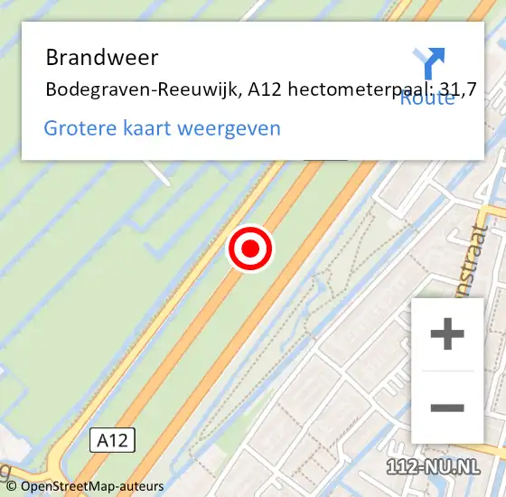 Locatie op kaart van de 112 melding: Brandweer Bodegraven-Reeuwijk, A12 hectometerpaal: 31,7 op 8 september 2024 20:28