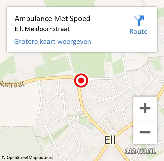 Locatie op kaart van de 112 melding: Ambulance Met Spoed Naar Ell, Meidoornstraat op 19 oktober 2014 13:15