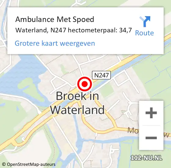 Locatie op kaart van de 112 melding: Ambulance Met Spoed Naar Waterland, N247 hectometerpaal: 34,7 op 9 september 2024 03:42