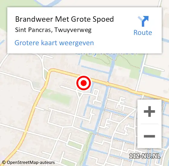 Locatie op kaart van de 112 melding: Brandweer Met Grote Spoed Naar Sint Pancras, Twuyverweg op 10 september 2024 12:08