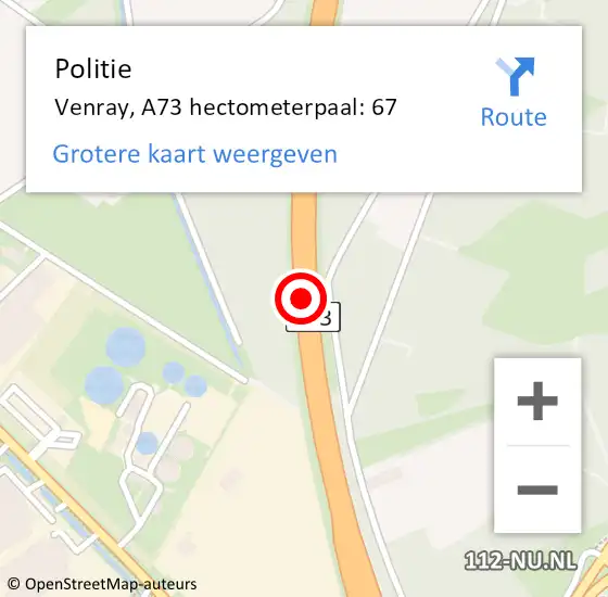 Locatie op kaart van de 112 melding: Politie Venray, A73 hectometerpaal: 67 op 10 september 2024 15:10