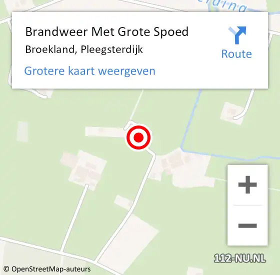 Locatie op kaart van de 112 melding: Brandweer Met Grote Spoed Naar Broekland, Pleegsterdijk op 11 september 2024 12:25