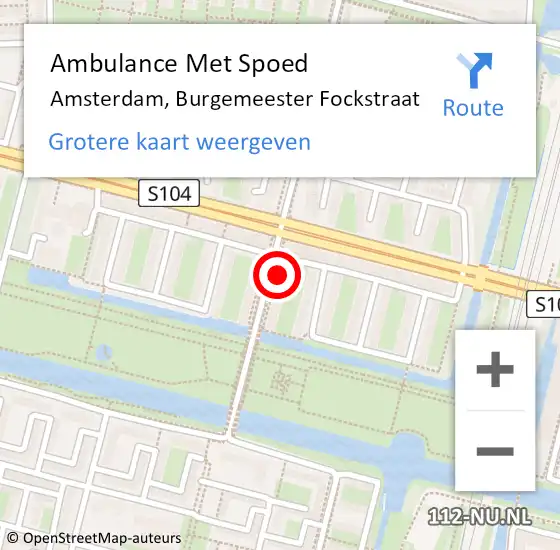 Locatie op kaart van de 112 melding: Ambulance Met Spoed Naar Amsterdam, Burgemeester Fockstraat op 12 september 2024 10:30