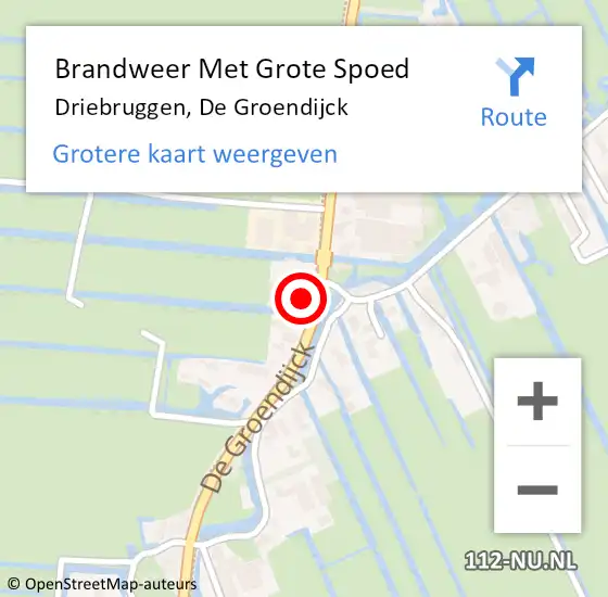 Locatie op kaart van de 112 melding: Brandweer Met Grote Spoed Naar Driebruggen, De Groendijck op 13 september 2024 08:13