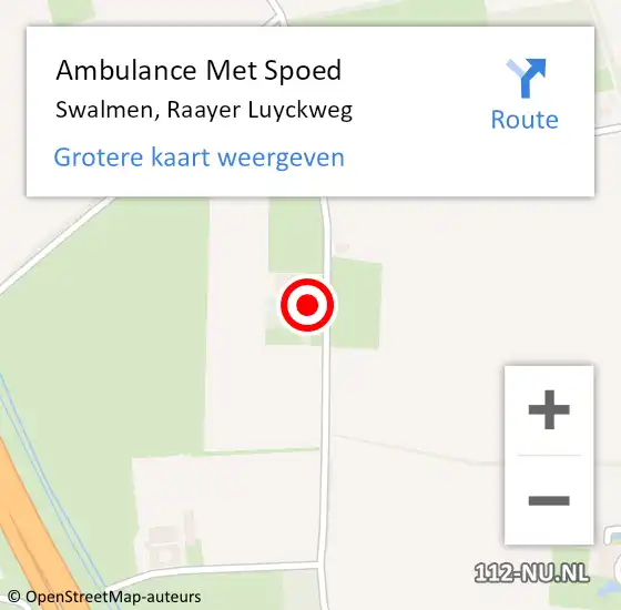 Locatie op kaart van de 112 melding: Ambulance Met Spoed Naar Swalmen, Raayer Luyckweg op 13 september 2024 08:53