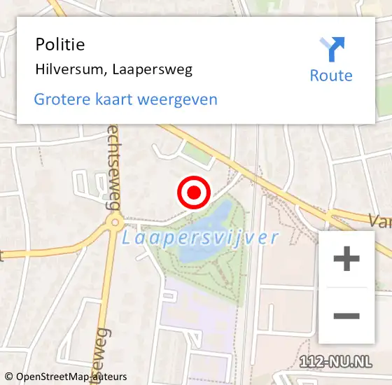 Locatie op kaart van de 112 melding: Politie Hilversum, Laapersweg op 13 september 2024 09:12