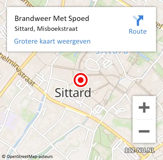 Locatie op kaart van de 112 melding: Brandweer Met Spoed Naar Sittard, Misboekstraat op 15 september 2024 08:26