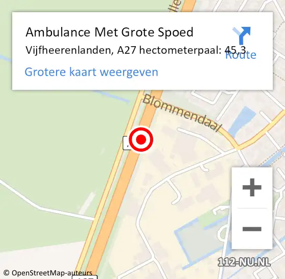 Locatie op kaart van de 112 melding: Ambulance Met Grote Spoed Naar Vijfheerenlanden, A27 hectometerpaal: 45,3 op 15 september 2024 14:40