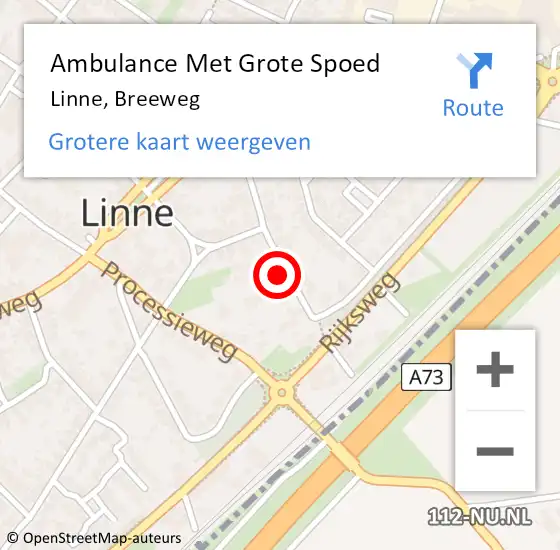 Locatie op kaart van de 112 melding: Ambulance Met Grote Spoed Naar Linne, Breeweg op 15 september 2024 19:36