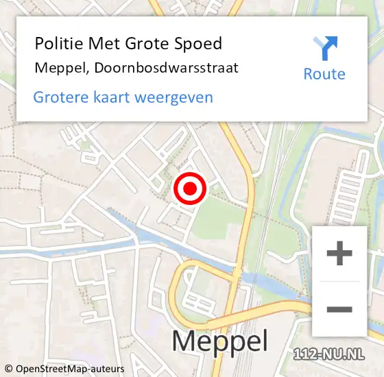 Locatie op kaart van de 112 melding: Politie Met Grote Spoed Naar Meppel, Doornbosdwarsstraat op 16 september 2024 14:13