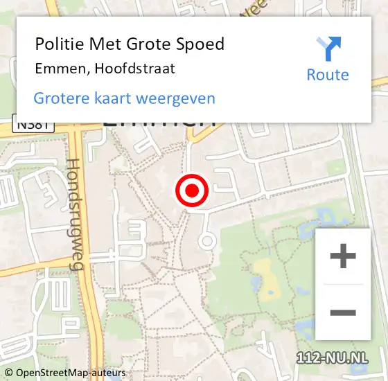 Locatie op kaart van de 112 melding: Politie Met Grote Spoed Naar Emmen, Hoofdstraat op 16 september 2024 14:41