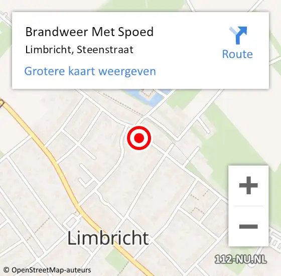 Locatie op kaart van de 112 melding: Brandweer Met Spoed Naar Limbricht, Steenstraat op 16 september 2024 18:03