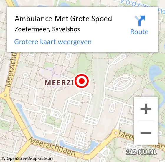 Locatie op kaart van de 112 melding: Ambulance Met Grote Spoed Naar Zoetermeer, Savelsbos op 16 september 2024 22:27