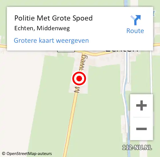 Locatie op kaart van de 112 melding: Politie Met Grote Spoed Naar Echten, Middenweg op 17 september 2024 16:56