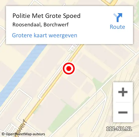 Locatie op kaart van de 112 melding: Politie Met Grote Spoed Naar Roosendaal, Borchwerf op 18 september 2024 16:30