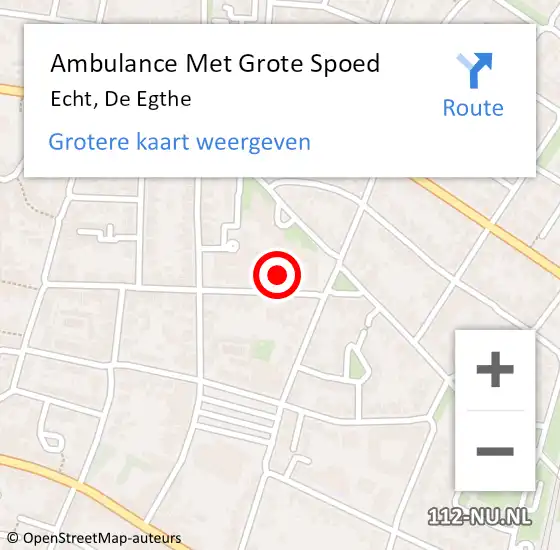 Locatie op kaart van de 112 melding: Ambulance Met Grote Spoed Naar Echt, De Egthe op 18 september 2024 22:53