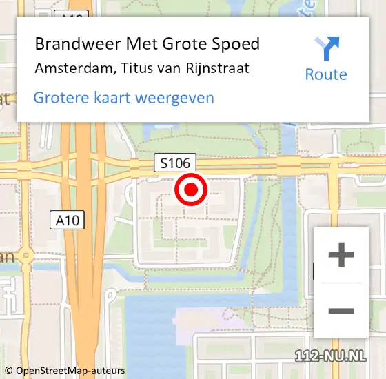 Locatie op kaart van de 112 melding: Brandweer Met Grote Spoed Naar Amsterdam, Titus van Rijnstraat op 19 september 2024 01:47