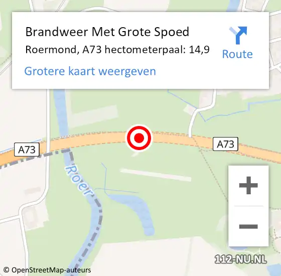 Locatie op kaart van de 112 melding: Brandweer Met Grote Spoed Naar Roermond, A73 hectometerpaal: 14,9 op 20 september 2024 18:24