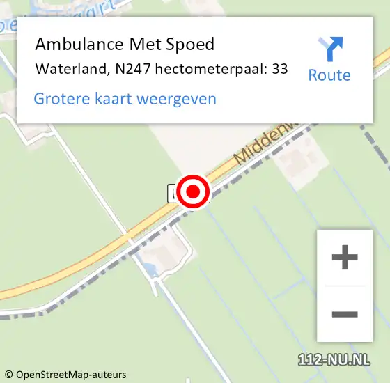 Locatie op kaart van de 112 melding: Ambulance Met Spoed Naar Waterland, N247 hectometerpaal: 33 op 21 september 2024 09:58