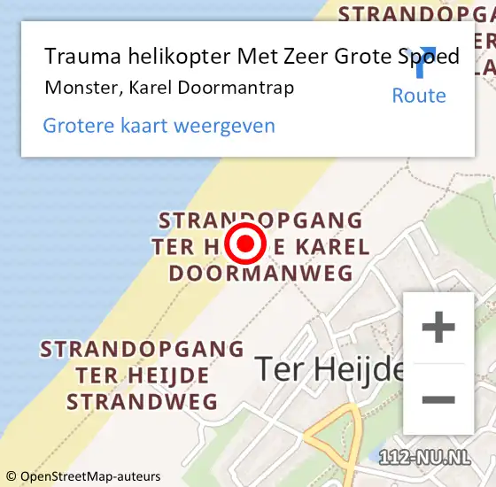 Locatie op kaart van de 112 melding: Trauma helikopter Met Zeer Grote Spoed Naar Monster, Karel Doormantrap op 21 september 2024 22:11