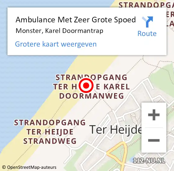 Locatie op kaart van de 112 melding: Ambulance Met Zeer Grote Spoed Naar Monster, Karel Doormantrap op 21 september 2024 22:11