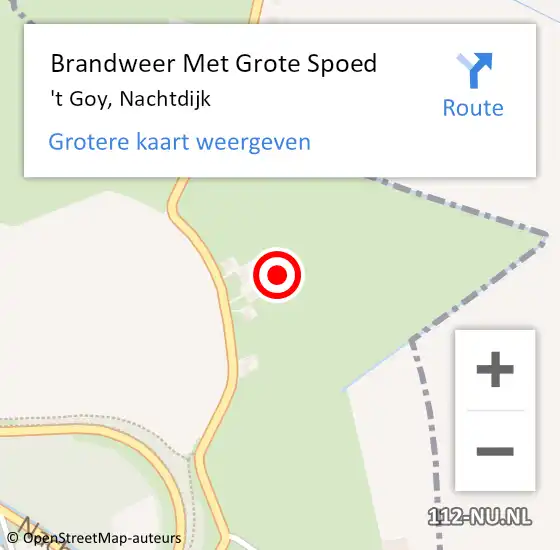 Locatie op kaart van de 112 melding: Brandweer Met Grote Spoed Naar 't Goy, Nachtdijk op 22 september 2024 01:08