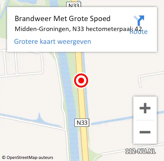 Locatie op kaart van de 112 melding: Brandweer Met Grote Spoed Naar Midden-Groningen, N33 hectometerpaal: 42 op 22 september 2024 15:08