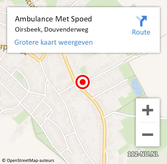 Locatie op kaart van de 112 melding: Ambulance Met Spoed Naar Oirsbeek, Douvenderweg op 21 oktober 2014 02:58