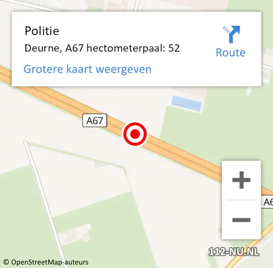 Locatie op kaart van de 112 melding: Politie Deurne, A67 hectometerpaal: 52 op 23 september 2024 23:33