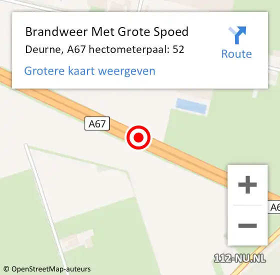 Locatie op kaart van de 112 melding: Brandweer Met Grote Spoed Naar Deurne, A67 hectometerpaal: 52 op 23 september 2024 23:34