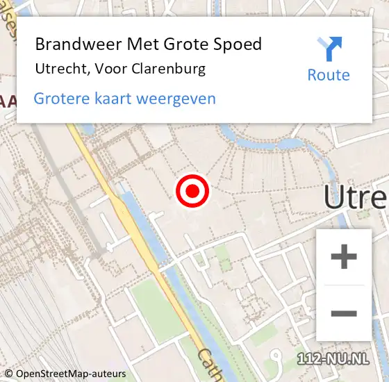 Locatie op kaart van de 112 melding: Brandweer Met Grote Spoed Naar Utrecht, Voor Clarenburg op 24 september 2024 04:03