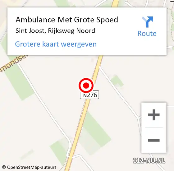 Locatie op kaart van de 112 melding: Ambulance Met Grote Spoed Naar Sint Joost, Rijksweg Noord op 26 september 2024 11:36