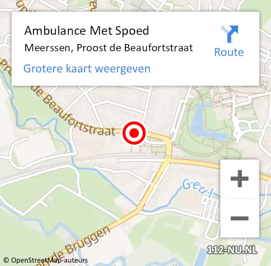 Locatie op kaart van de 112 melding: Ambulance Met Spoed Naar Meerssen, Proost de Beaufortstraat op 21 oktober 2014 13:40