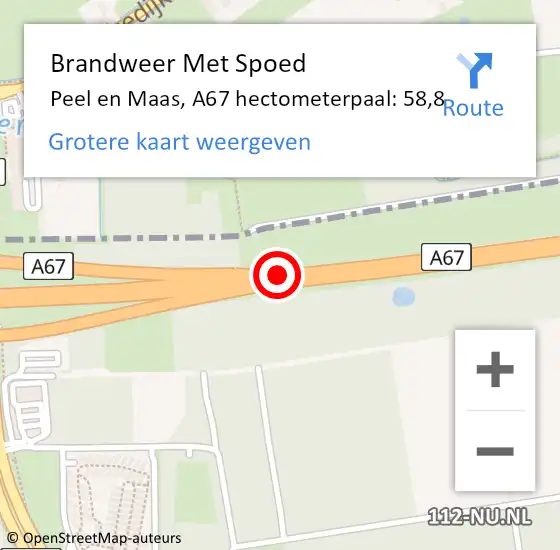 Locatie op kaart van de 112 melding: Brandweer Met Spoed Naar Peel en Maas, A67 hectometerpaal: 58,8 op 27 september 2024 14:31