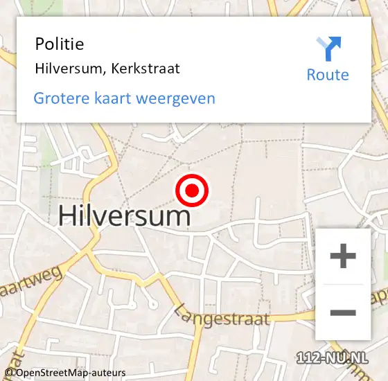 Locatie op kaart van de 112 melding: Politie Hilversum, Kerkstraat op 27 september 2024 14:37