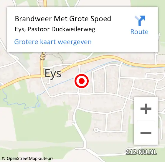 Locatie op kaart van de 112 melding: Brandweer Met Grote Spoed Naar Eys, Pastoor Duckweilerweg op 27 september 2024 19:54