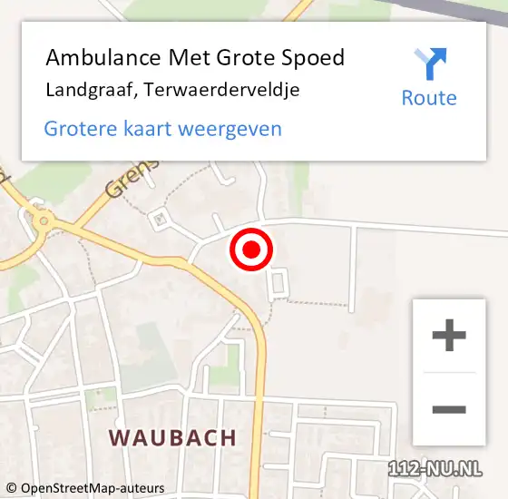 Locatie op kaart van de 112 melding: Ambulance Met Grote Spoed Naar Landgraaf, Terwaerderveldje op 21 oktober 2014 15:33