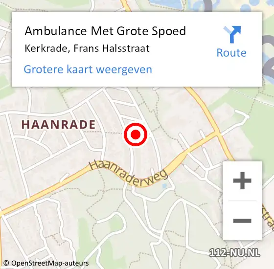Locatie op kaart van de 112 melding: Ambulance Met Grote Spoed Naar Kerkrade, Frans Halsstraat op 21 oktober 2014 16:33