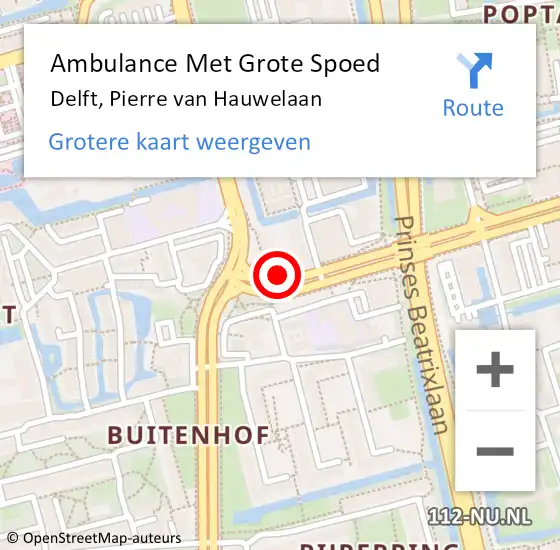 Locatie op kaart van de 112 melding: Ambulance Met Grote Spoed Naar Delft, Pierre van Hauwelaan op 28 september 2024 21:18