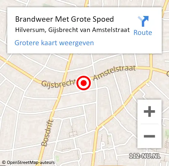 Locatie op kaart van de 112 melding: Brandweer Met Grote Spoed Naar Hilversum, Gijsbrecht van Amstelstraat op 28 september 2024 21:29