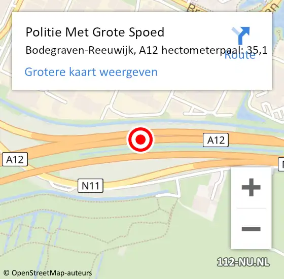 Locatie op kaart van de 112 melding: Politie Met Grote Spoed Naar Bodegraven-Reeuwijk, A12 hectometerpaal: 35,1 op 28 september 2024 21:46