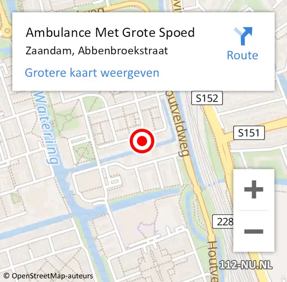 Locatie op kaart van de 112 melding: Ambulance Met Grote Spoed Naar Zaandam, Abbenbroekstraat op 29 september 2024 20:48